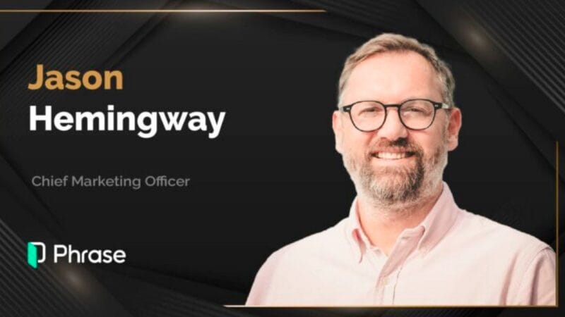 MarTech360 Interview With Jason Hemingway, CMO At Phrase